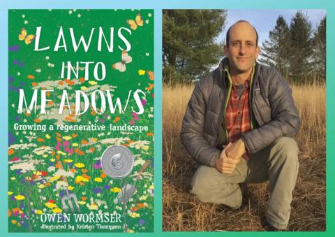 image of the book, lawns into meadows with another image of its author, owen wormser