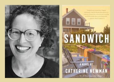 image of author, Catherine Newman, and her book, Sandwich