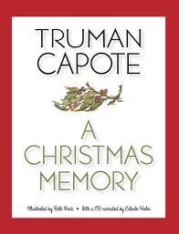 A Christmas Memory by Truman Capote